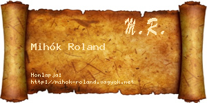 Mihók Roland névjegykártya